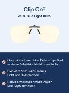 Clip On® Blaulichtfilter Brille (30%)