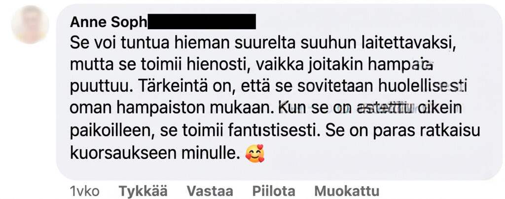Finnischer Kommentar zu Mundaufsatz: groß, passt nach Anpassung, wirkt gegen Schnarchen, Name geschwärzt